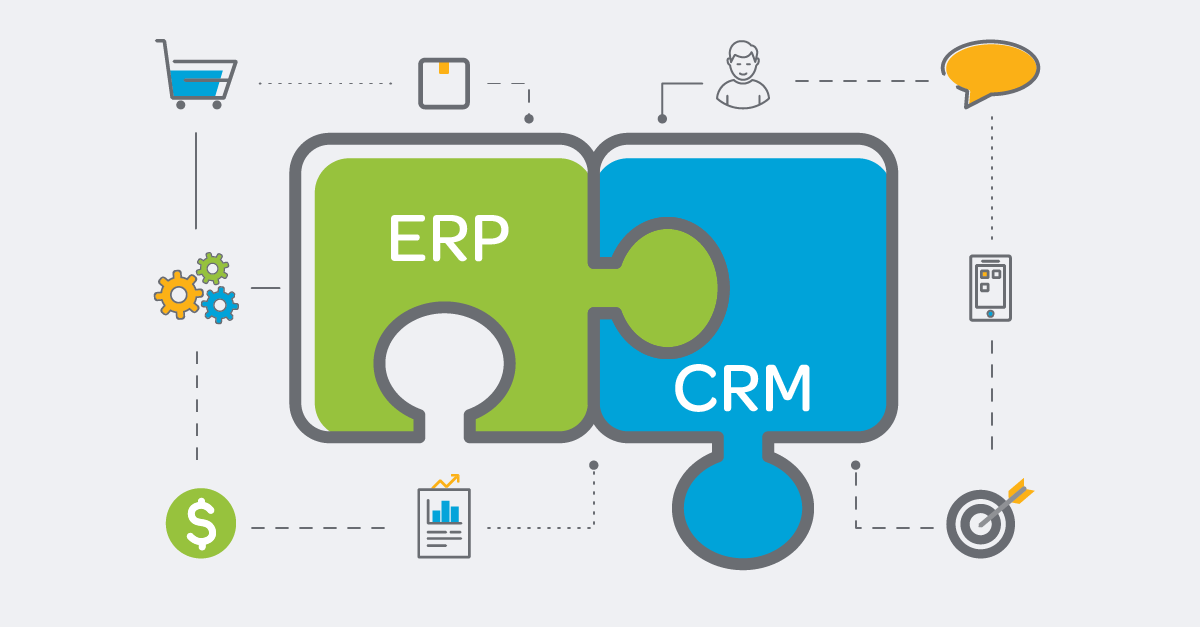 ERP & CRM Work Better Together 5 Reasons to Integrate